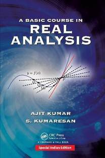 A Basic Course in Real Analysis