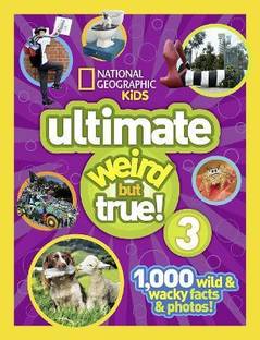 Ultimate Weird but True! 3