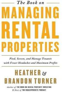 The Book on Managing Rental Properties