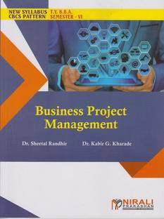 BUSINESS PROJECT MANAGEMENT (Third Year TY BBA Semester 6)