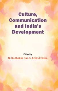 Culture, Communication and India's Development