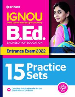 15 Practice Sets Ignou B.Ed Entrance Exam 2022