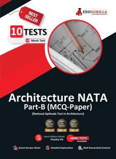 NATA 2023  - National Aptitude Test in Architecture (B. Arch) - 10 Full Length Mock Tests (Solved Objective Questions of Part B) with Free Access to Online Tests