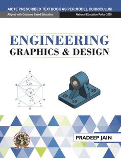 Engineering Graphics & Design | AICTE Prescribed Textbook  - Book Code: UG004EN