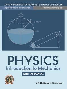 Physics (Introduction to Mechanics) (with Lab Manual) | AICTE Prescribed Textbook  - Book Code: UG008EN