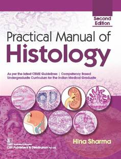 Practical Manual Of Histology, 2nd Edition