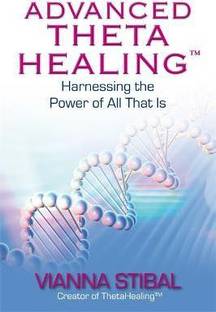 Advanced ThetaHealing (R)
