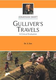 Gulliver's Travels - Jonathan Swift (A Critical Evaluation by Dr. S Sen)