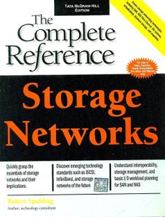 STORAGE NETWORKS: THE COMPLETE REFERENCE Indian  Edition