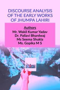 DISCOURSE ANALYSIS OF THE EARLY WORKS OF JHUMPA LAHIRI