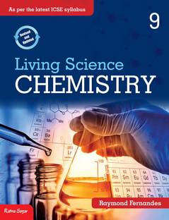 Icse Living Science Chemistry for Class 9