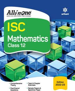 All In One Mathematics ISC Class 12 2022-23 Edition