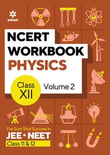 (Old Edition) NCERT Workbook Physics Volume 2 Class 12 First Edition English, Paperback, unknown First Edition