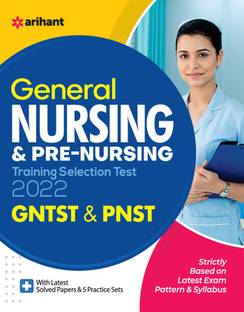 General Nursing and Pre Nursing Training Selection Test Gntst & Pnst 2022