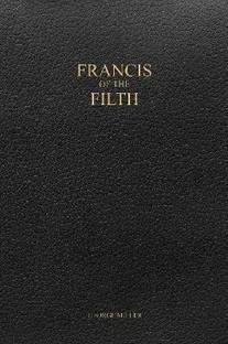 Francis of the Filth
