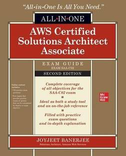 AWS Certified Solutions Architect Associate All-in-One Exam Guide, Second Edition (Exam SAA-C02)