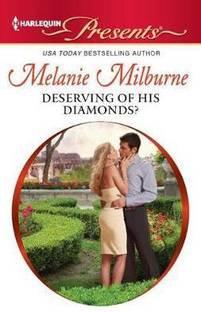Deserving of His Diamonds?