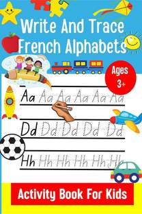 Write And Trace French Alphabets | Activity Book For Kids | Ages 3+