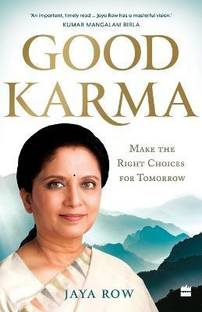 Good Karma  - Make the Right Choices for Tomorrow