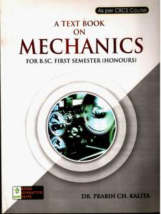 A TEXTBOOK ON MECHANICS
For BSc. First Semister (Hons.)