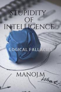 STUPIDITY OF INTELLIGENCE