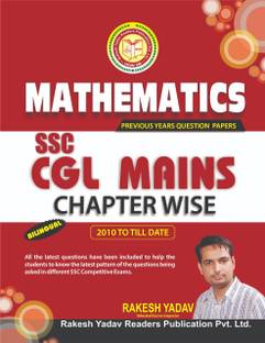 MATHEMATICS Ssc CGL Mains Chapter Wise (BILINGUAL) 2010 TO Till Date