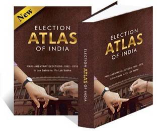 ELECTION ATLAS OF INDIA