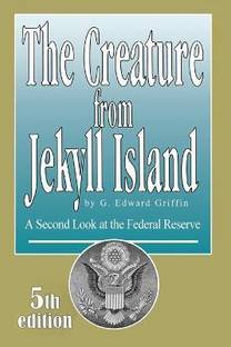 Creature from Jekyll Island