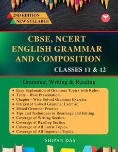 CBSE, NCERT English Grammar and Composition - Class 11 & 12. (Class XI & XII)