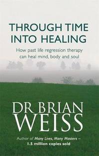 Through Time Into Healing