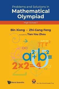 Problems And Solutions In Mathematical Olympiad (High School 1)