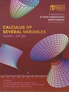 CALCULUS OF SEVERAL VARIABLES SYBSc Mathematics - Paper 1 - Golden Series by Nirali (Second Year BSc / SYBA Semester 3)