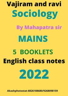 Vajiram & Ravi Sociology Optional 
class Notes By Mahapatra Sir (5 Booklets)