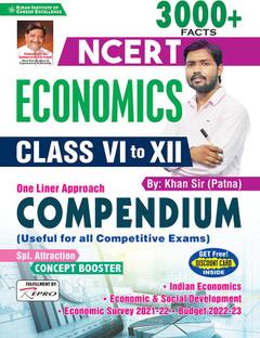 NCERT Class VI-XII Economics (E) One liner Approach Compendium (By Khan Sir)