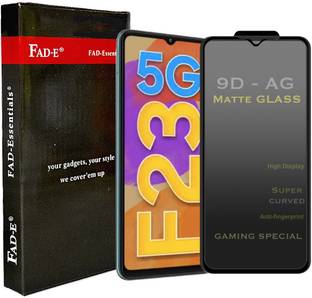 FAD-E Tempered Glass Guard for Samsung Galaxy F23 5G, M33 5G, A23, A13 4G, M23 5G, A23 5G
