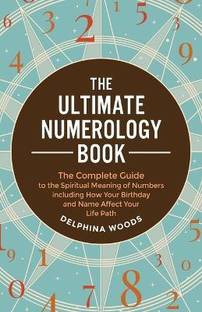 The Ultimate Numerology Book