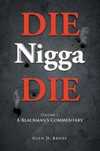 DIE Nigga DIE