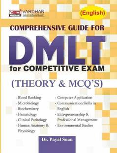 Comprehensive Guide For DMLT For Competitive Exam (Theory And Mcq)