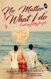 No Matter What I Do  - I End Up Falling for You
