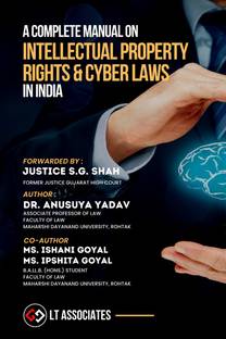 A Complete Manual on Intellectual Property Rights & Cyber Laws in India
