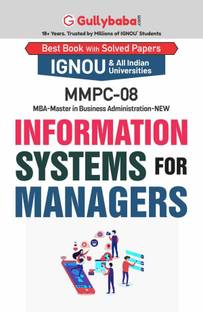 Gullybaba IGNOU 2nd Semester CBCS MBA (Latest Edition) MMPC-08 Information Systems for Managers in English Help Book with Solved Sample and Guess Papers with Important Study Material