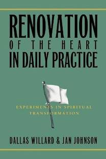 Renovation of the Heart in Daily Practice