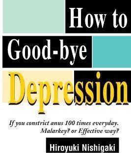 How to Good-Bye Depression