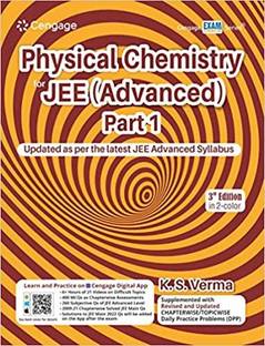 Physical Chemistry For JEE (Advanced): Part 1