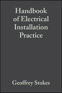 Handbook of Electrical Installation Practice 4th  Edition