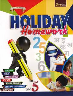 All In One Holiday Home Work Class-5, Holiday Homework English, Hindi, Mathematics, Science, Social Studies, General Knowledge, Computer Based On NCERT, Everything In One Book Holiday Homework Worksheet Book