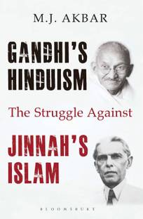 Gandhi's Hinduism the Struggle against Jinnah's Islam