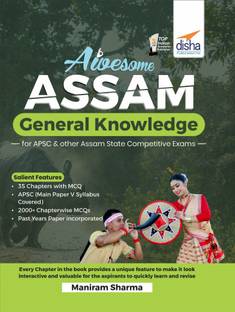 Awesome Assam - General Knowledge for Apsc & Other State Competitive Exams