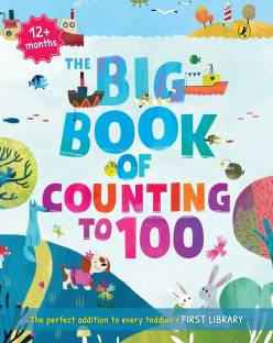 The Big Book of Counting to 100 (Activity Books | Ages 0-3 | Full Colour Activity Books for Children: Fun Activities, Look and Find, First Words, Counting)