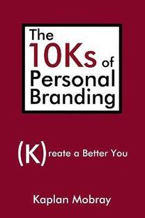 The 10Ks of Personal Branding
